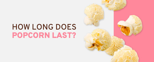 how-long-does-popcorn-last